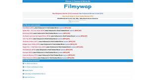 Filmywap 2022: New 300mb Bollywood, Hollywood, South dubbed movies Download