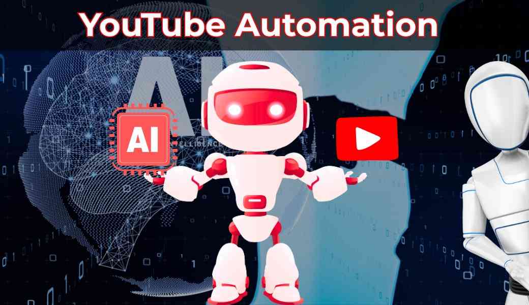 What is YouTube Automation